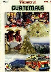 VAMOS A GUATEMALA : VOL.2