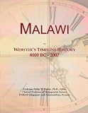 Malawi: Webster s Timeline History, 8000 BC - 2007
