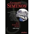 Les romans durs : Tome 1, 1931-1934