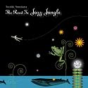 The Road To Jazz Jungle
