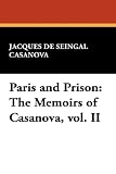 Review Wildside Press  / Paris and Prison: The Memoirs of Casanova, vol. II (The Memoirs of Casanova)