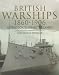 Development of British Warships 1860-1906: A Photographic Record