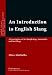 An Introduction to English Slang: A Description of its Morphology, Semantics and Sociology