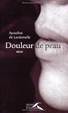 Douleur de peau