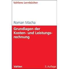 Grundlagen der Kosten- und Leistungsrechnung