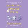Murder of a Royal Pain: A Scumble River Mystery