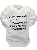 What Happens On The Playground Stays On the Playground Long Sleeve Onezie Bodysuit by Haute Stuff LA