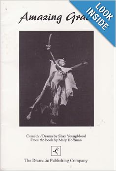 Amazing Grace--A Play in One Act: Mary Hoffman, Shay Youngblood ...