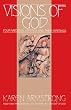Visions of God: Four Medieval Mystics and Their Writings