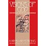 Visions Of God: Four Medieval Mystics and Their Writings
