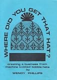 Where Did You Get That Hat? - Creating a Business from Machine Knitted Bobble Hats