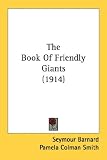 The Book Of Friendly Giants (1914)