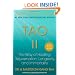 Tao II: The Way of Healing, Rejuvenation, Longevity, and Immortality