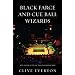 Black Farce and Cue Ball Wizards: The Inside Story of the Snooker World