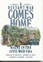 A Distant War Comes Home: Maine in the Civil War Era