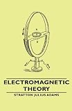 Electromagnetic Theory