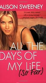 All The Days Of My Life So Far