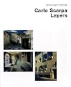 Carlo Scarpa: Layers