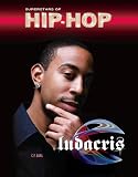 Ludacris (Superstars of Hip-Hop)