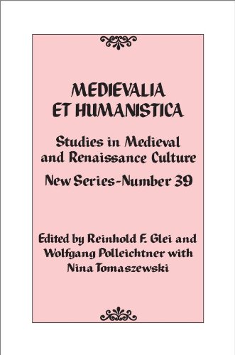 Medievalia et Humanistica, No. 39: Studies in Medieval and Renaissance Culture: New Series (Medievalia et Humanistica Series)