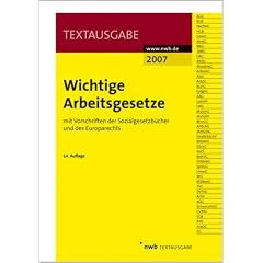 Wichtige Arbeitsgesetze (NWB-Textausgaben) (Broschiert)