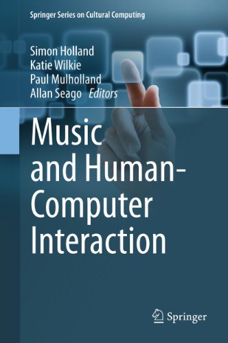 Music and Human-Computer Interaction (Springer Series on Cultural Computing)