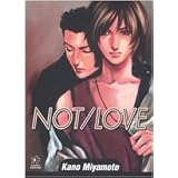 Not lovedi Kano Miyamoto