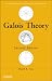 Galois Theory (Pure and Applied Mathematics: A Wiley Series of Texts, Monographs and Tracts)
