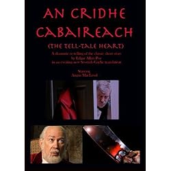 An Cridhe Cabaireach (The Tell-Tale Heart)