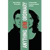 Anything But Ordinary: A Crash Course in Lateral Business Thinking