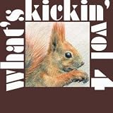 Whats Kickin #4
