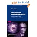 Die G�del'schen Unvollst�ndigkeitss�tze: Eine gef�hrte Reise durch Kurt G�dels historischen Beweis