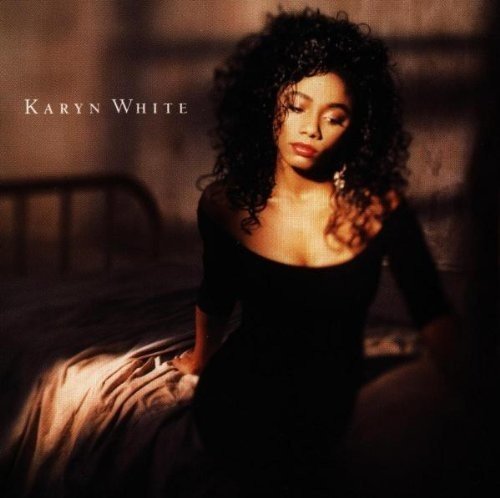 Karyn White - Karyn White: Deluxe Edition - Zortam Music