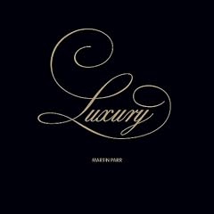 Luxury