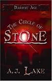 The Circle of Stone: The Darkest Age III (Darkest Age)