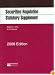 Securities Regulation Statutory Supplement, 2008 ed.