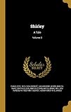 Shirley: A Tale; Volume 3