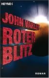 John Varley: Roter Blitz