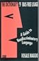 Dictionary of Bias-Free Usage: A Guide to Nondiscriminatory Language