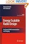 Energy Scalable Radio Design: for Pulsed UWB Communication and Ranging (Analog Circuits and Signal Processing)