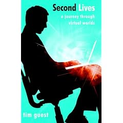 Second Lives: A Journey Through Virtual Worlds