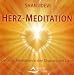 Herzmeditation. Audio CD