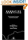 Narrative Identities: Psychologists Engaged In Self-construction