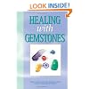 Healing with Gemstones, second edition