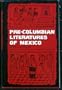 Pre-Columbian Literatures of Mexico