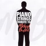 Various Artists - Piano Strings Tribute to Michael Buble ( Audio CD ) - B000A2H9RK