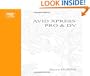 Avid Xpress Pro and DV On the Spot: Time Saving Tips & Shortcuts from the Pros (On The Spot {Series})