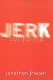 Jerk, California