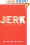Jerk, California