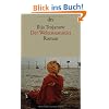 Der Weltensammler: Roman